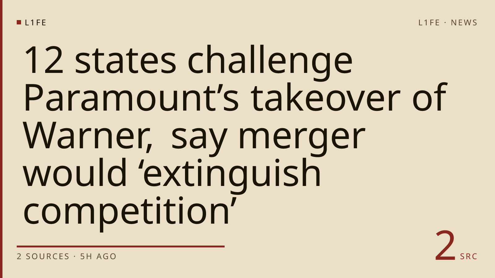 12 states challenge Paramount’s takeover of Warner, say merger would ‘extinguish competition’