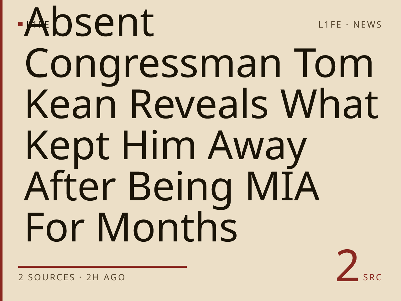 Absent Congressman Tom Kean Reveals What Kept Him Away After Being MIA For Months