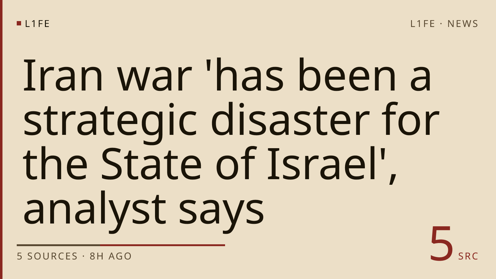 Iran war 'has been a strategic disaster for the State of Israel', analyst says