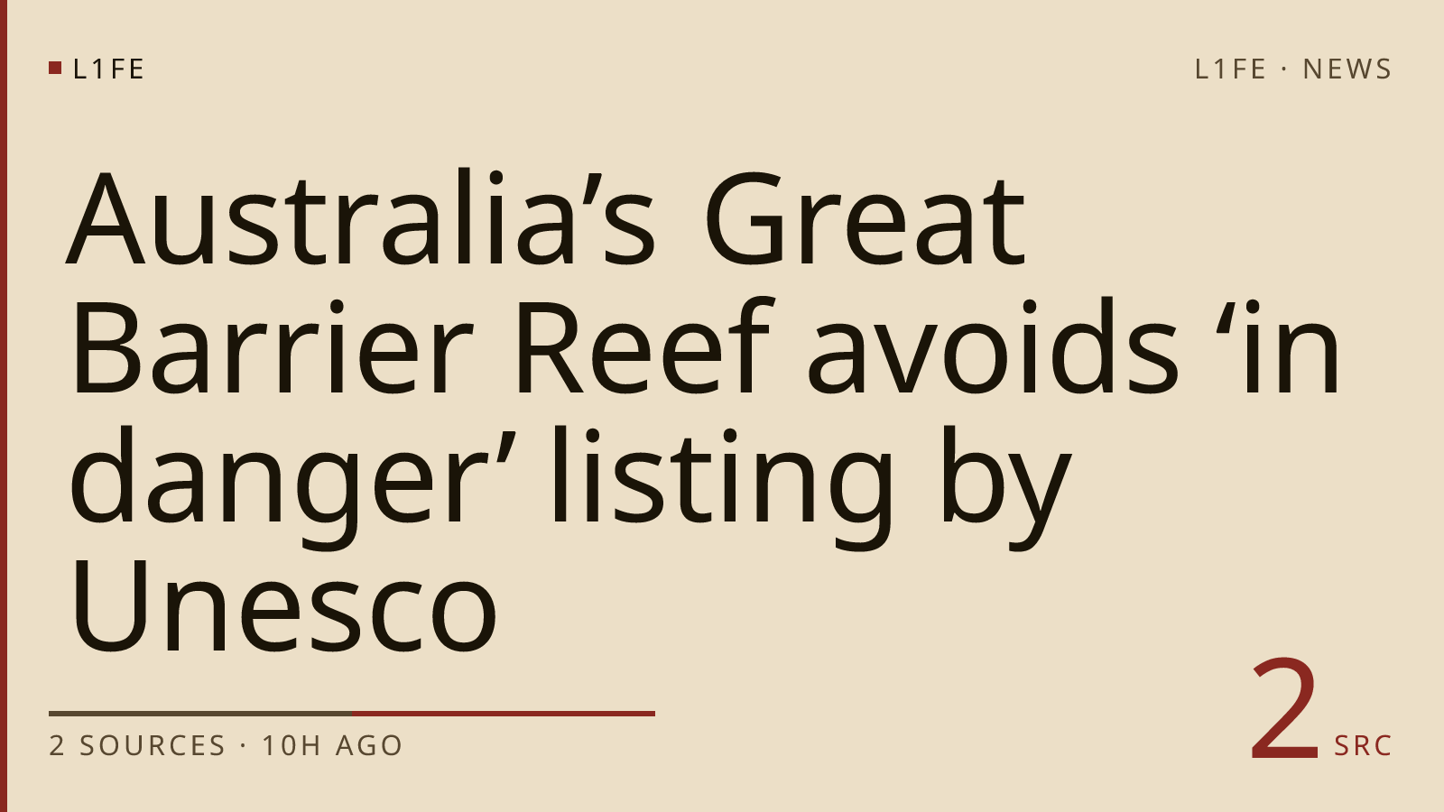 Australia’s Great Barrier Reef avoids ‘in danger’ listing by Unesco