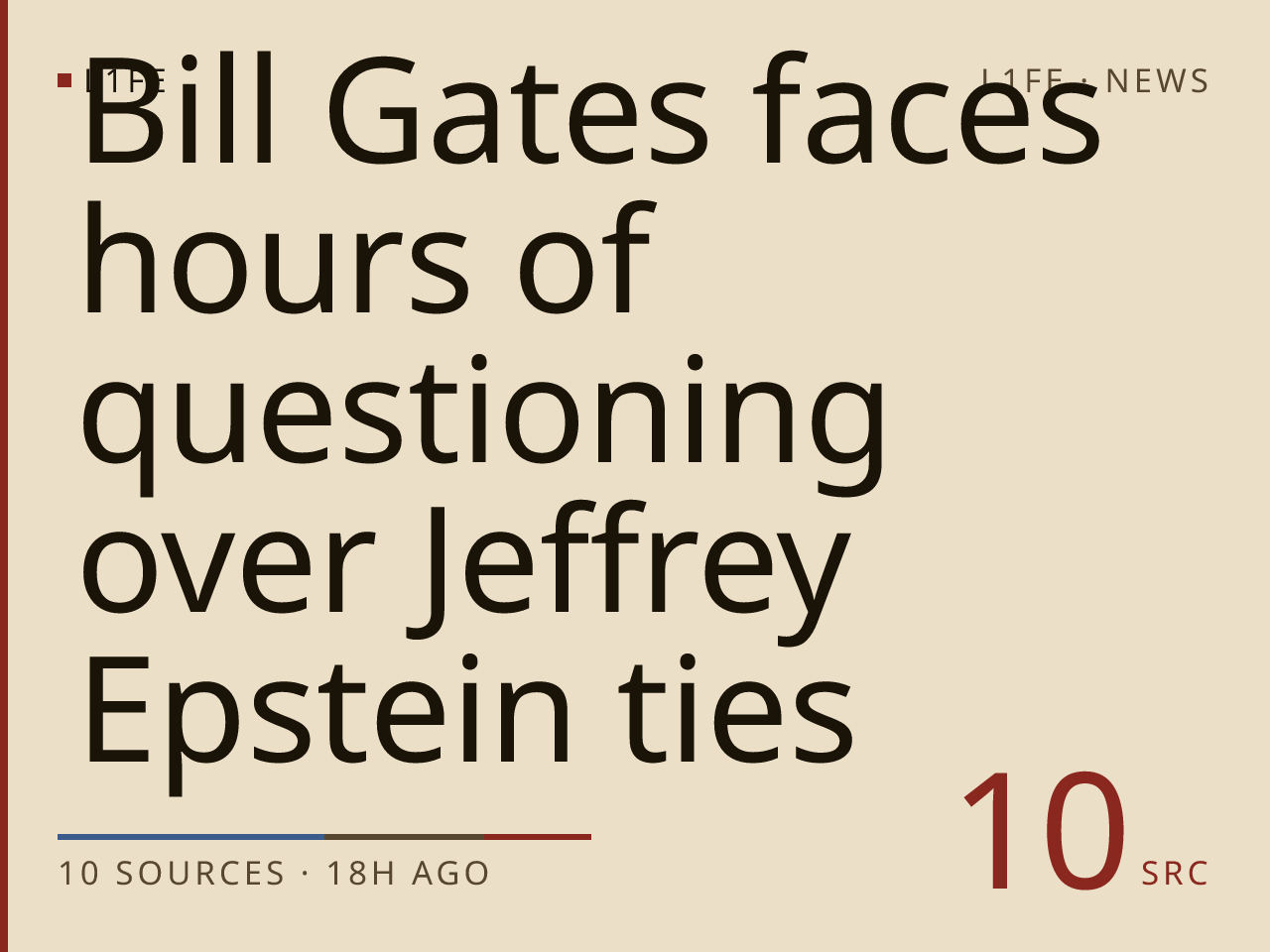 Bill Gates faces hours of questioning over Jeffrey Epstein ties