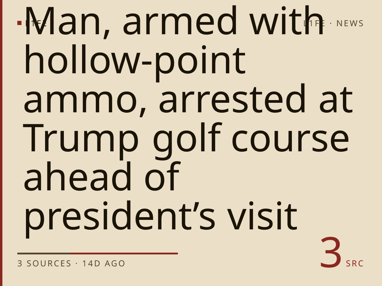 Man, armed with hollow-point ammo, arrested at Trump golf course ahead of president’s visit