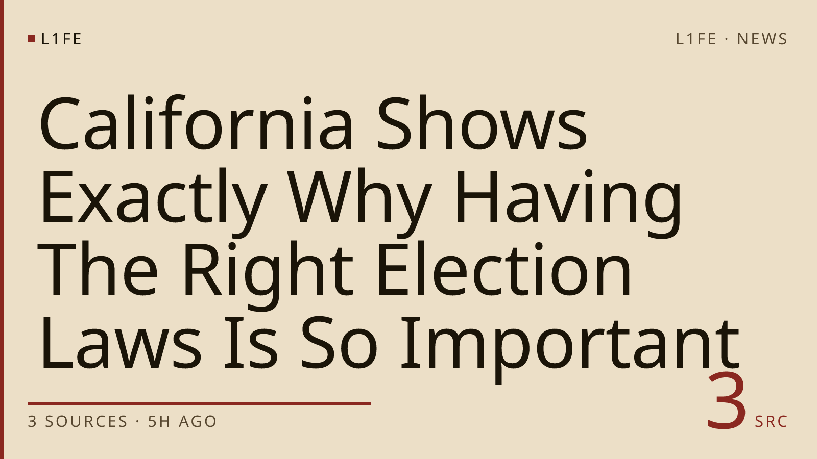 California Shows Exactly Why Having The Right Election Laws Is So Important