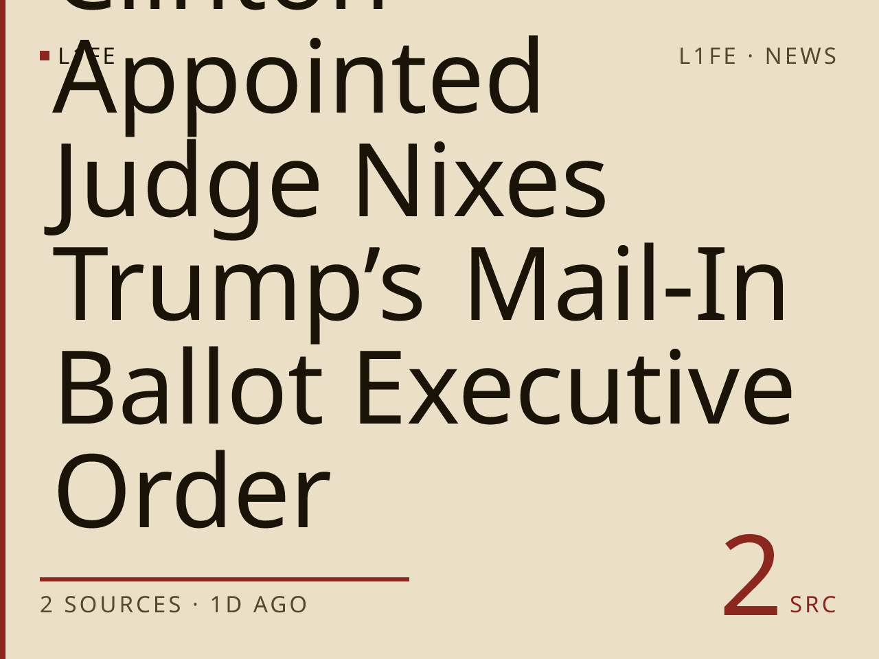 Clinton-Appointed Judge Nixes Trump’s Mail-In Ballot Executive Order