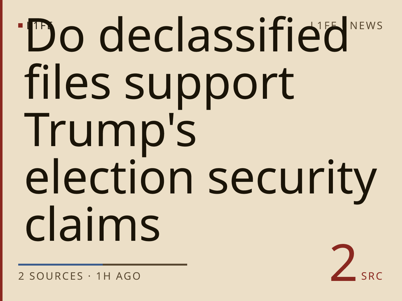 Do declassified files support Trump's election security claims