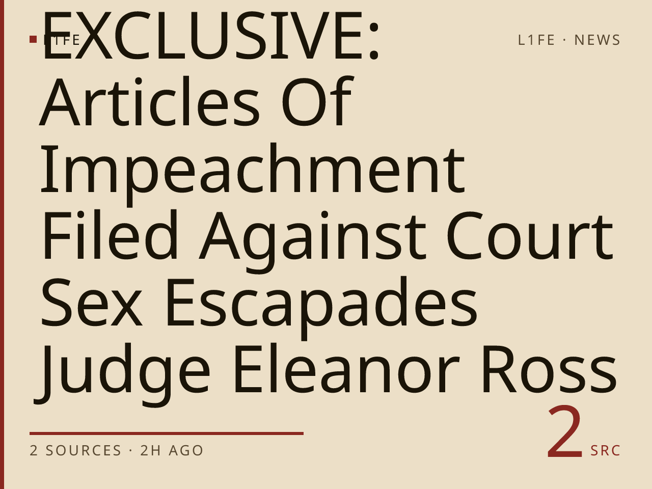 EXCLUSIVE: Articles Of Impeachment Filed Against Court Sex Escapades Judge Eleanor Ross