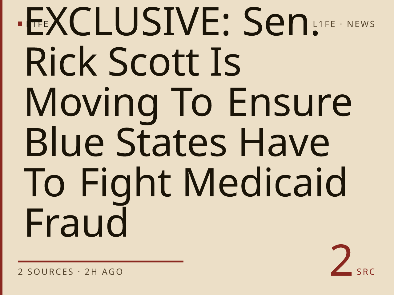 EXCLUSIVE: Sen. Rick Scott Is Moving To Ensure Blue States Have To Fight Medicaid Fraud