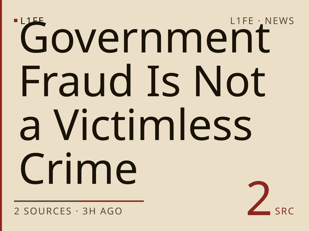 Government Fraud Is Not a Victimless Crime