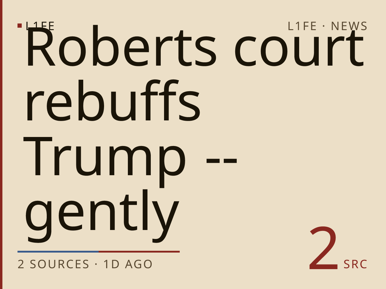 Roberts court rebuffs Trump -- gently