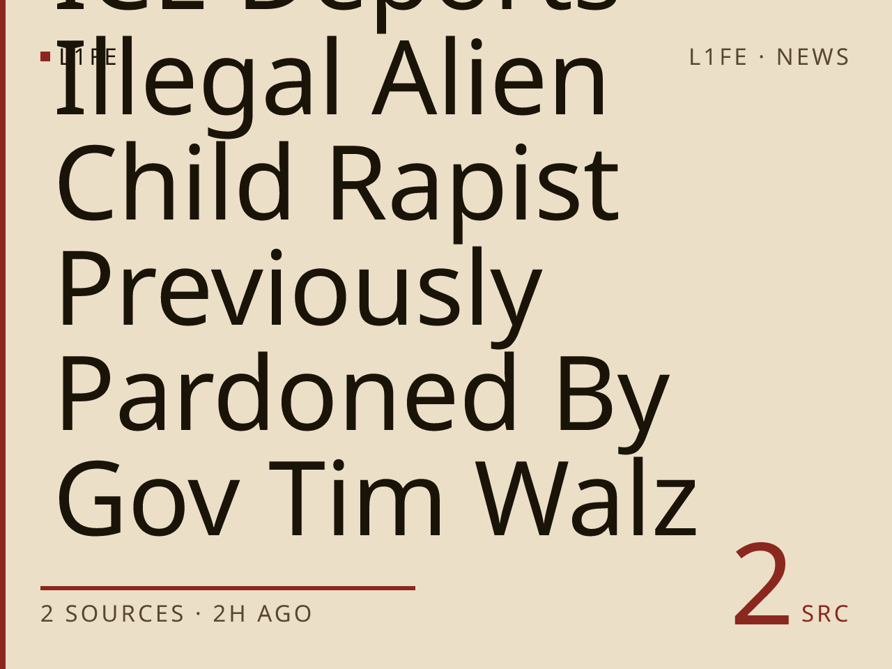 ICE Deports Illegal Alien Child Rapist Previously Pardoned By Gov Tim Walz