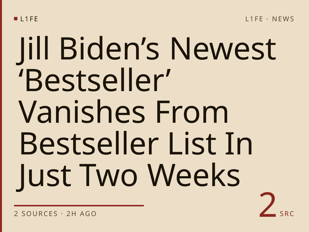 Jill Biden’s Newest ‘Bestseller’ Vanishes From Bestseller List In Just Two Weeks
