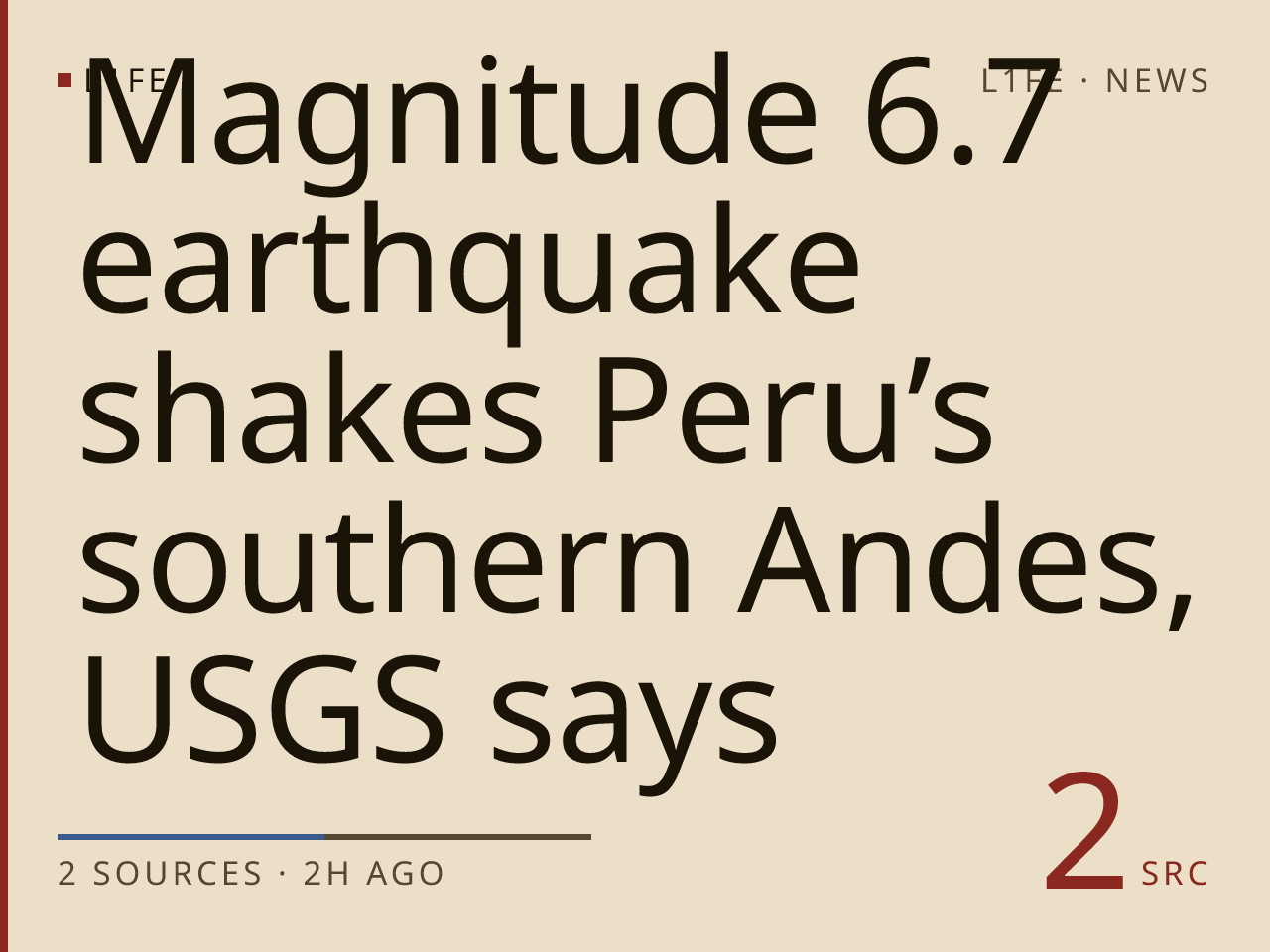 Magnitude 6.7 earthquake shakes Peru’s southern Andes, USGS says