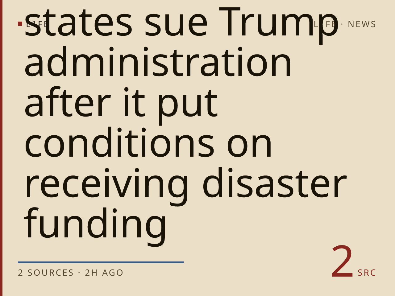 More than 24 states sue Trump administration after it put conditions on receiving disaster funding