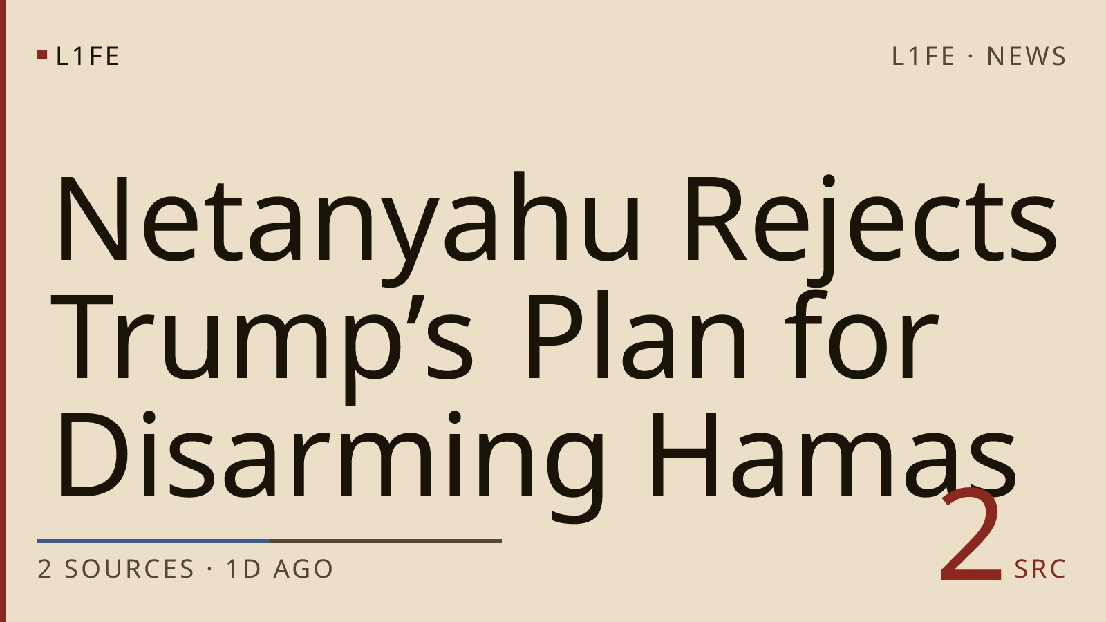 Netanyahu Rejects Trump’s Plan for Disarming Hamas