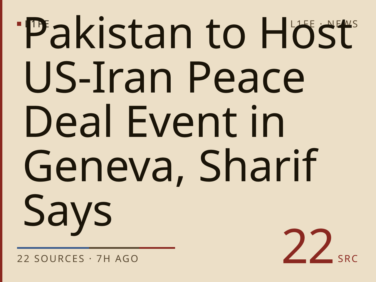 Pakistan to Host US-Iran Peace Deal Event in Geneva, Sharif Says