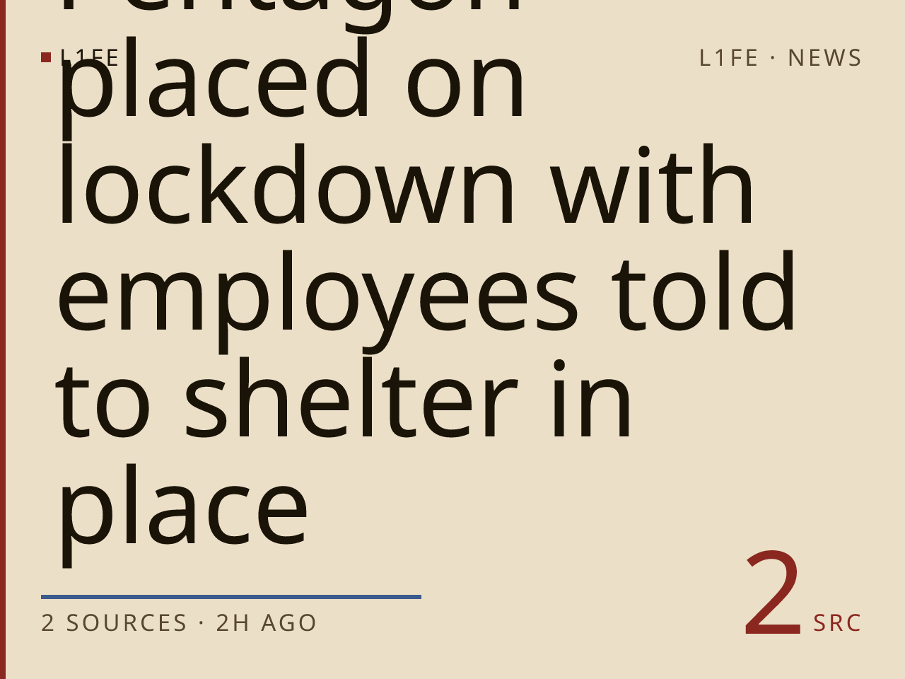 Pentagon placed on lockdown with employees told to shelter in place