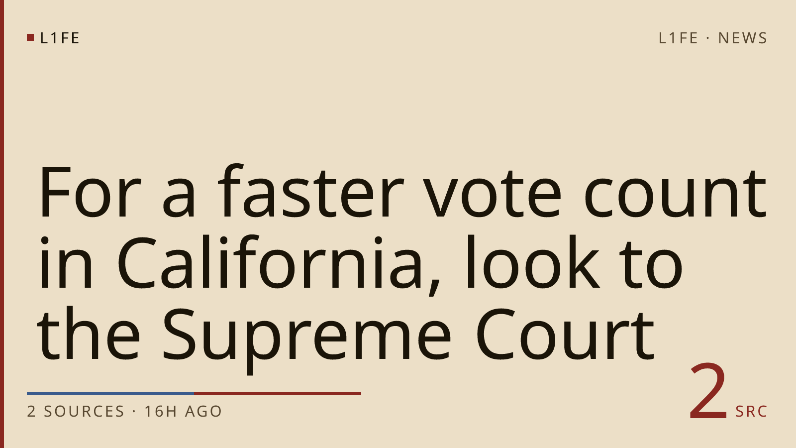 For a faster vote count in California, look to the Supreme Court