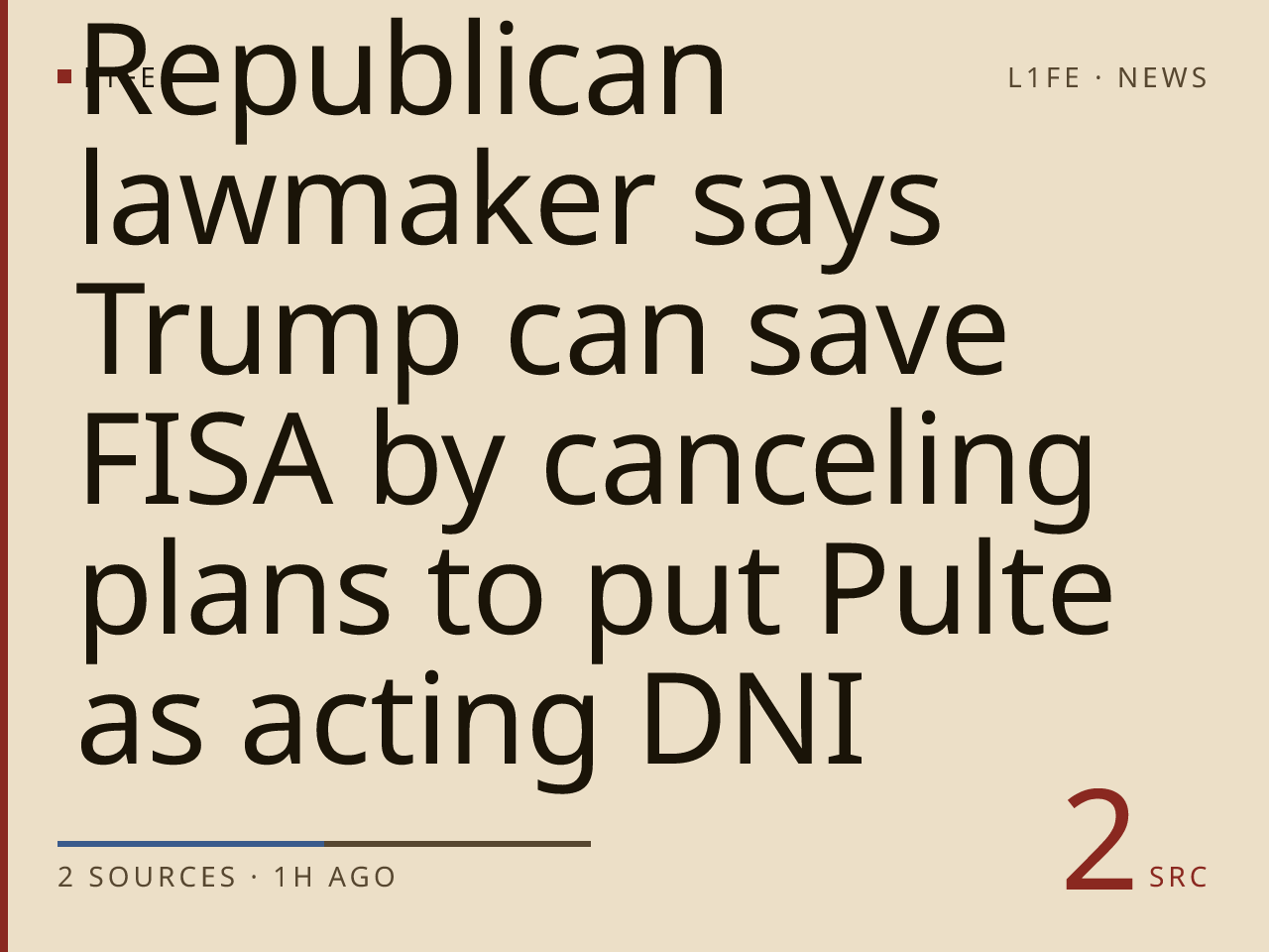 Republican lawmaker says Trump can save FISA by canceling plans to put Pulte as acting DNI