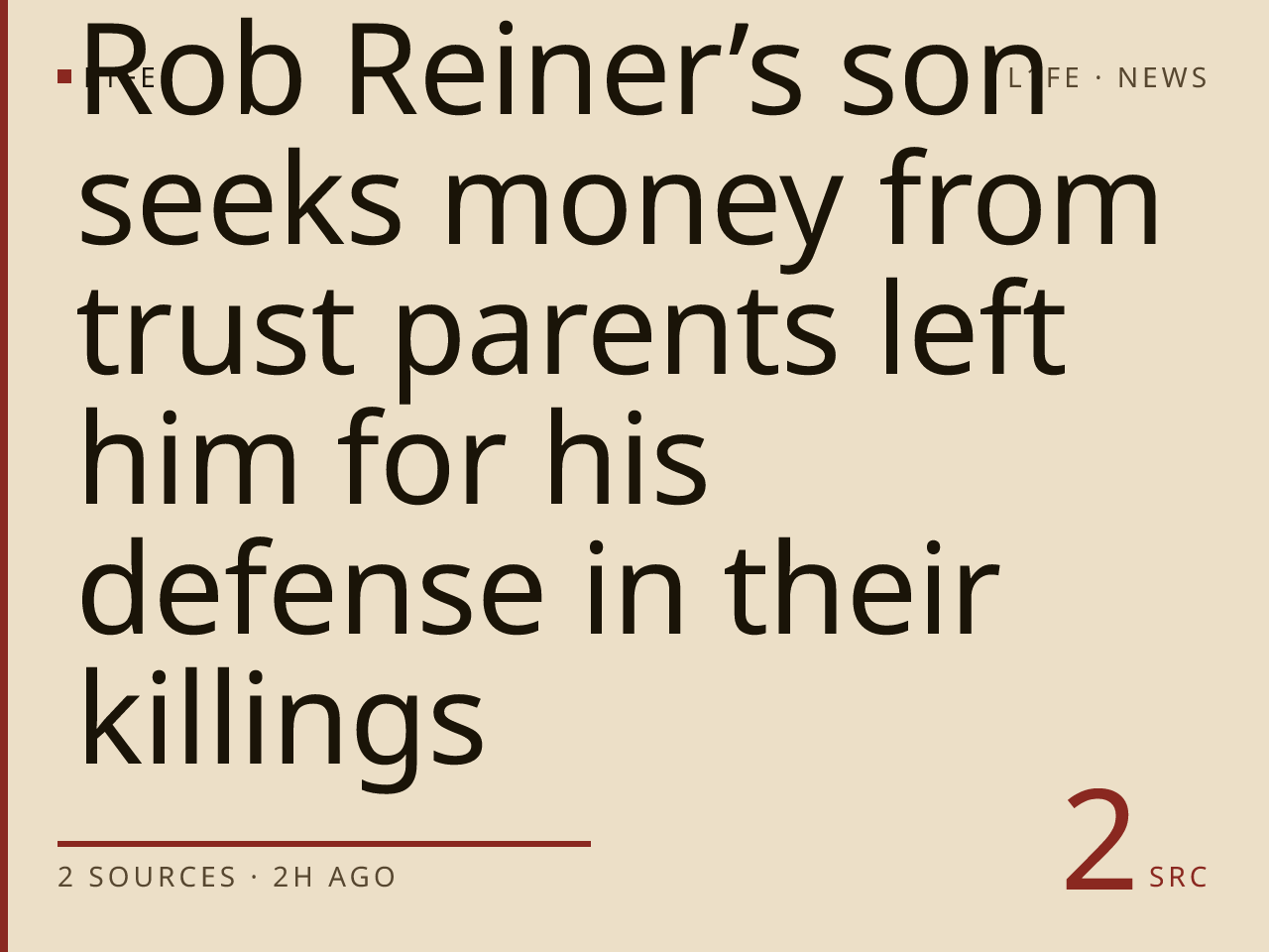 Rob Reiner’s son seeks money from trust parents left him for his defense in their killings