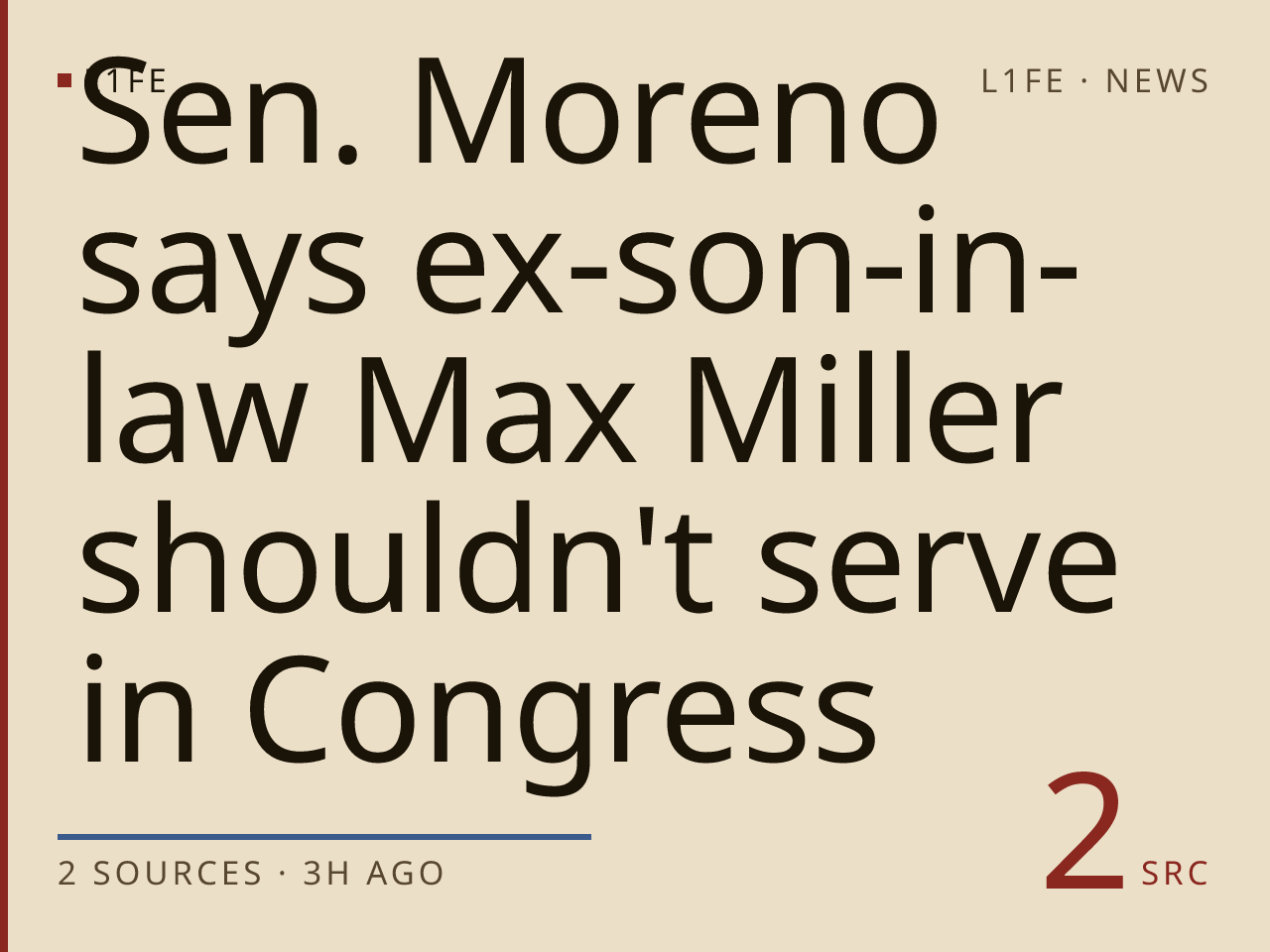 Sen. Moreno says ex-son-in-law Max Miller shouldn't serve in Congress
