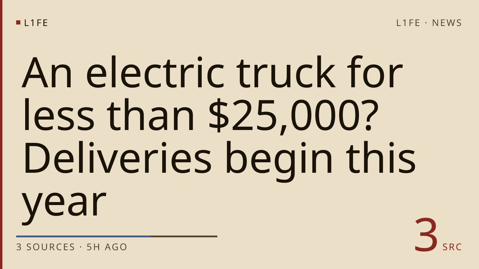 An electric truck for less than $25,000? Deliveries begin this year