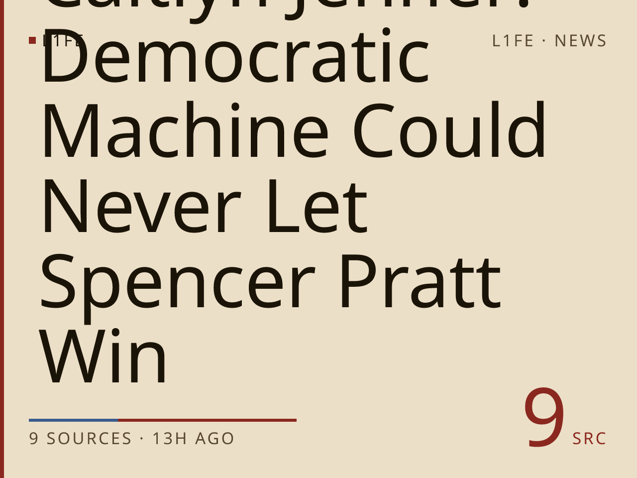 Caitlyn Jenner: Democratic Machine Could Never Let Spencer Pratt Win