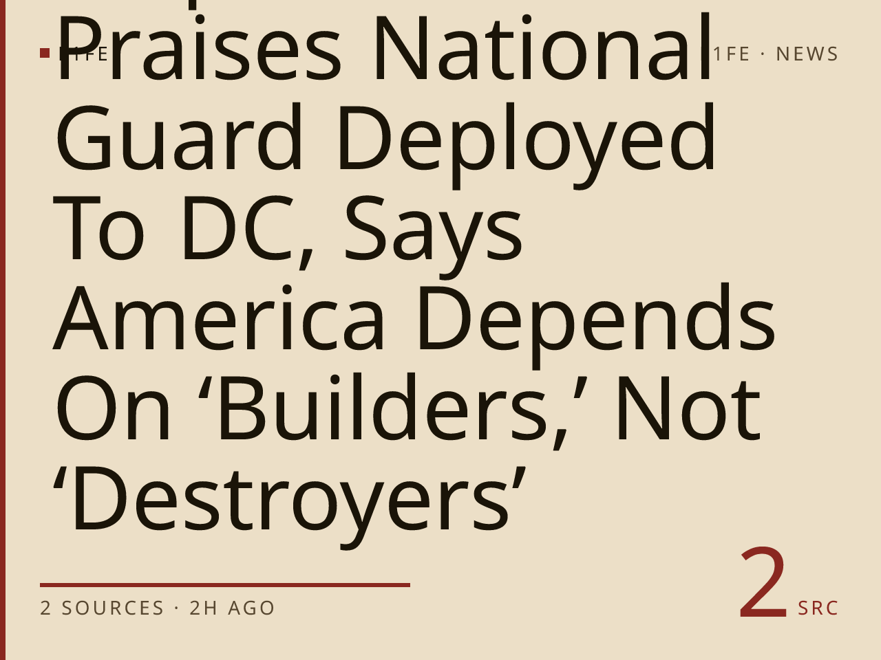 Stephen Miller Praises National Guard Deployed To DC, Says America Depends On ‘Builders,’ Not ‘Destroyers’