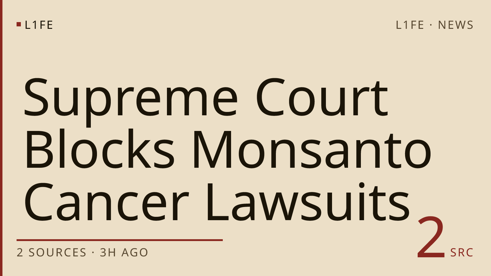 Supreme Court Blocks Monsanto Cancer Lawsuits