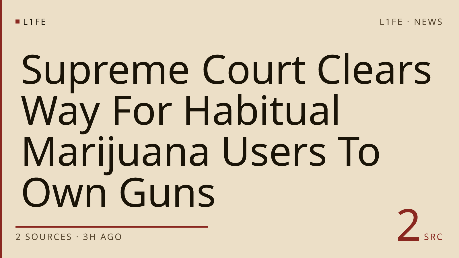 Supreme Court Clears Way For Habitual Marijuana Users To Own Guns