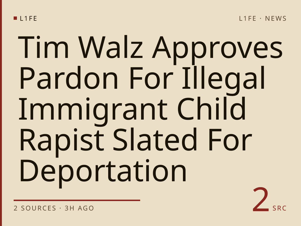 Tim Walz Approves Pardon For Illegal Immigrant Child Rapist Slated For Deportation