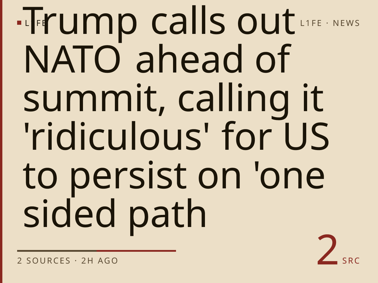 Trump calls out NATO ahead of summit, calling it 'ridiculous' for US to persist on 'one sided path