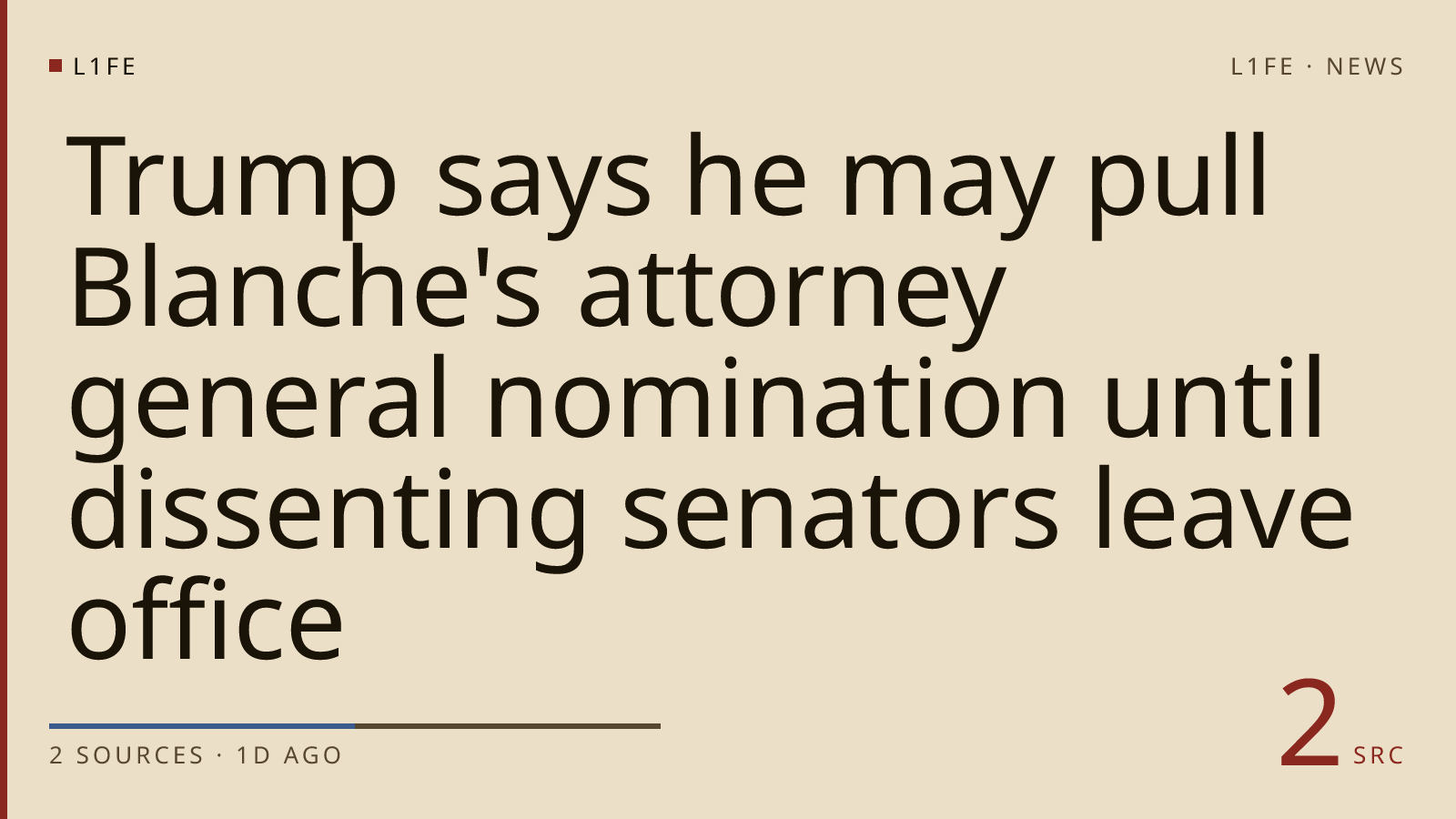 Trump says he may pull Blanche's attorney general nomination until dissenting senators leave office