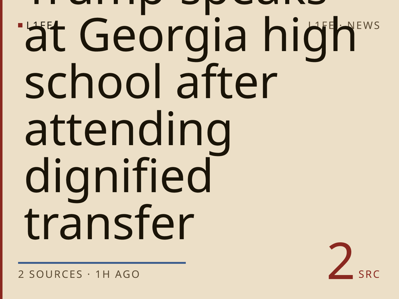Trump speaks at Georgia high school after attending dignified transfer