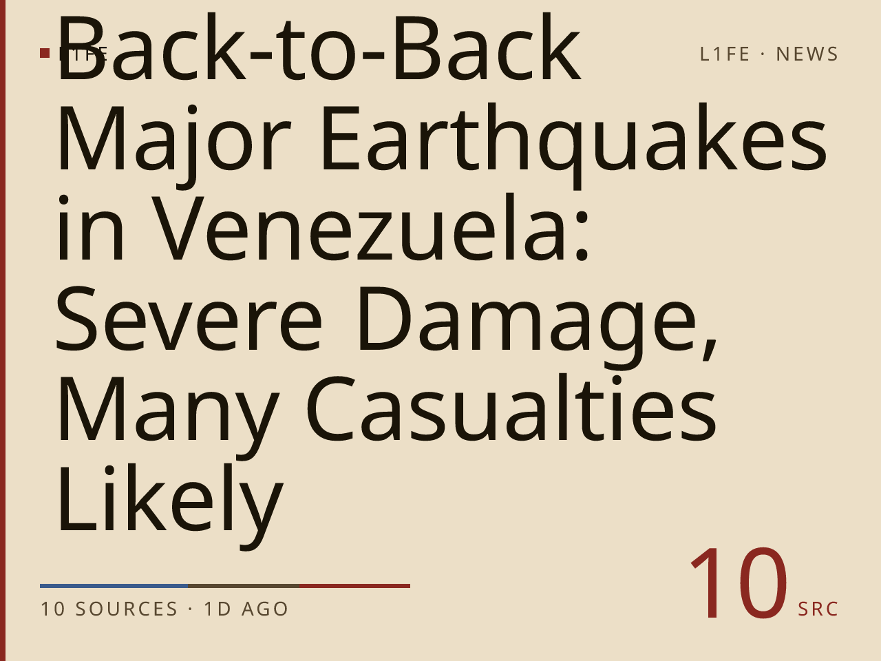 Back-to-Back Major Earthquakes in Venezuela: Severe Damage, Many Casualties Likely