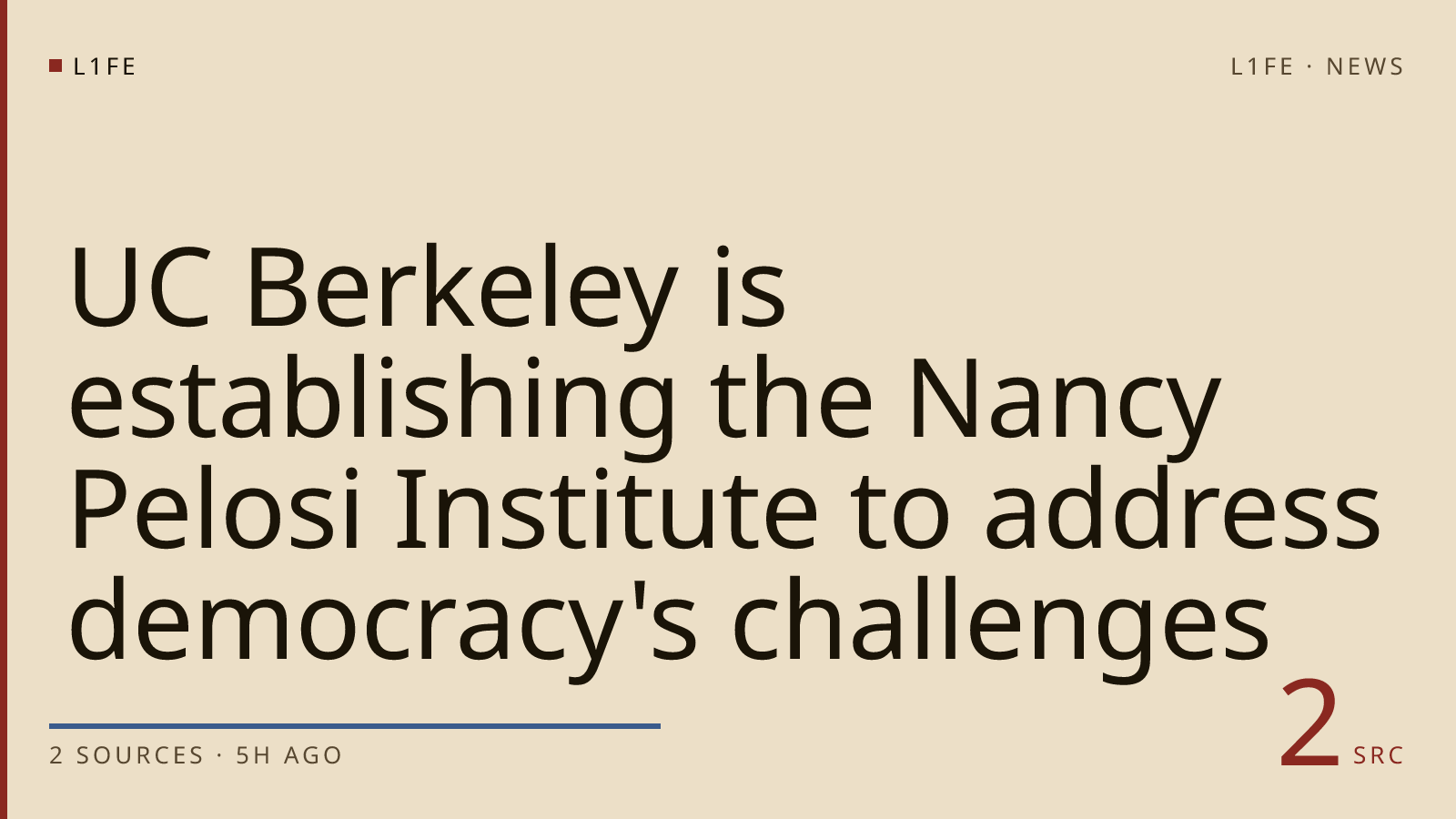 UC Berkeley is establishing the Nancy Pelosi Institute to address democracy's challenges