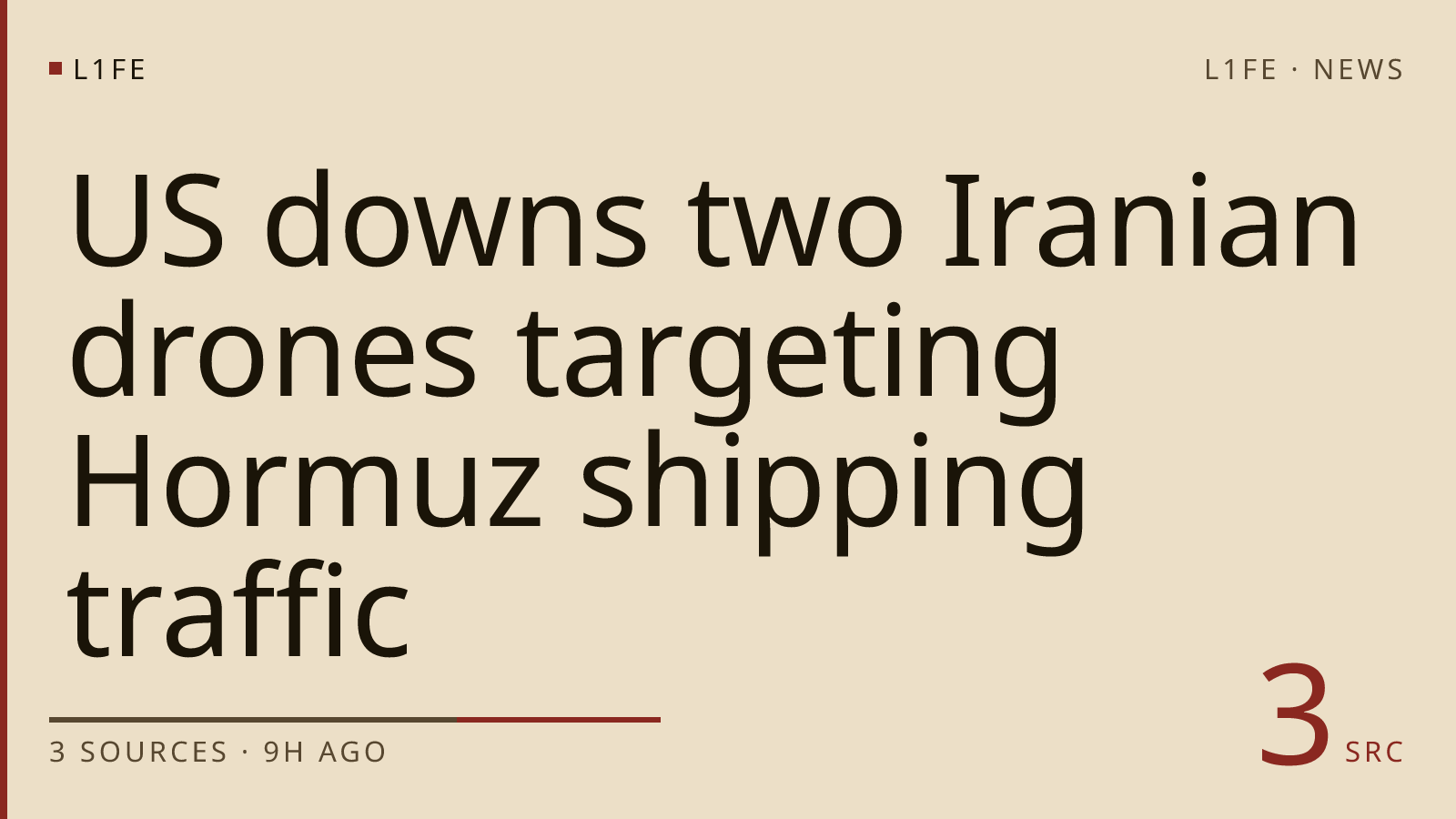 US downs two Iranian drones targeting Hormuz shipping traffic
