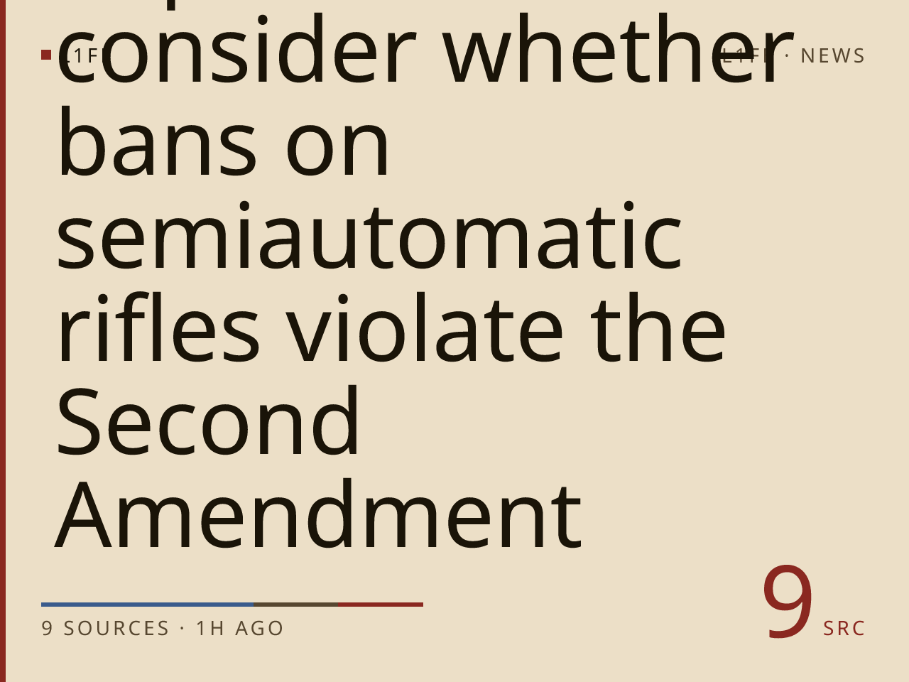 Supreme Court agrees to hear challenge to assault weapon bans