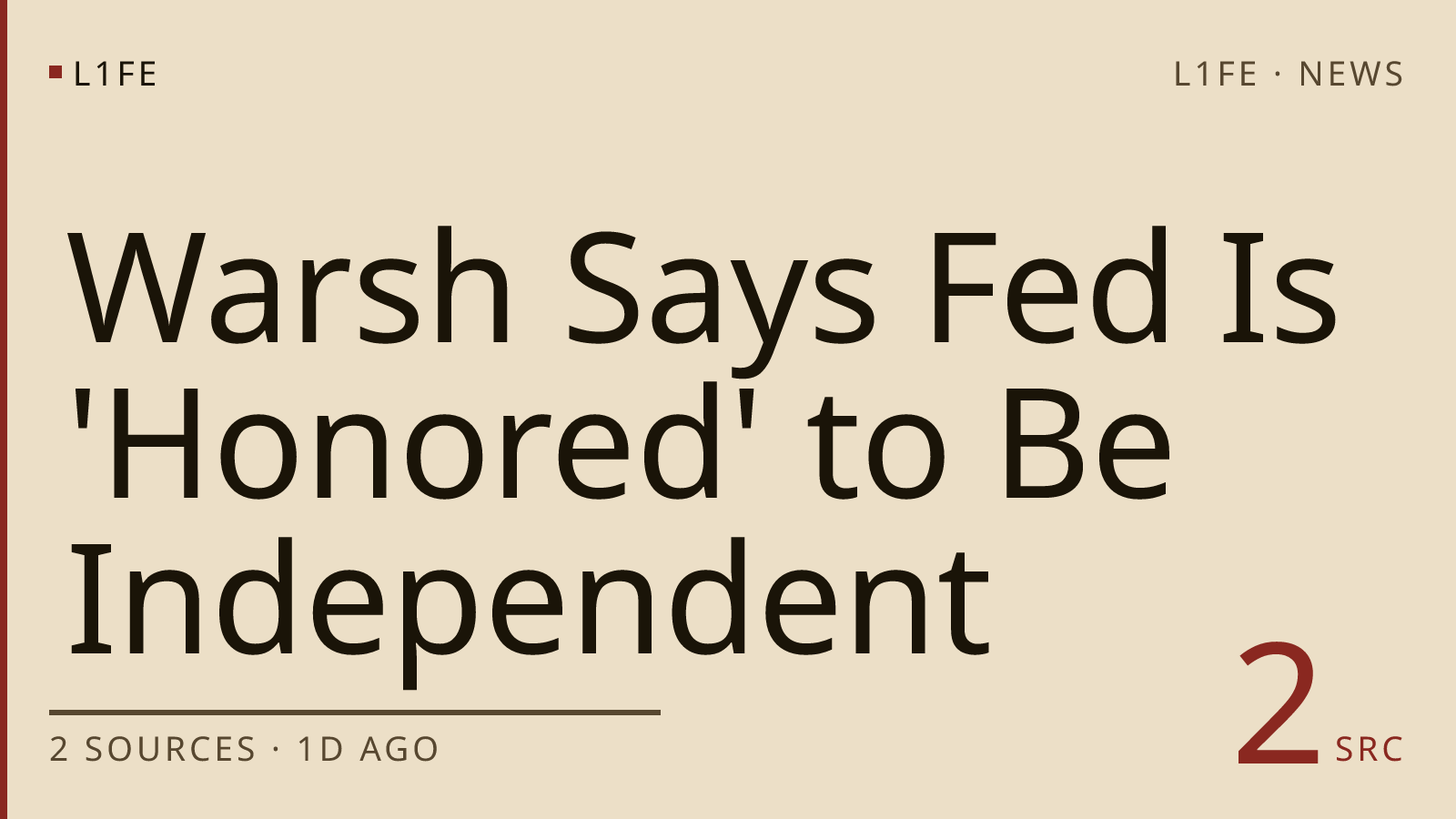 Warsh Says Fed Is 'Honored' to Be Independent