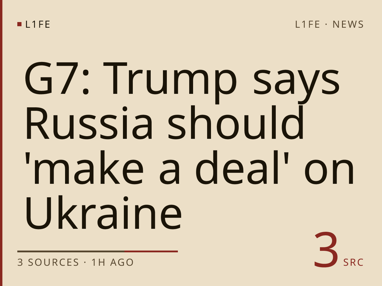 G7: Trump says Russia should 'make a deal' on Ukraine