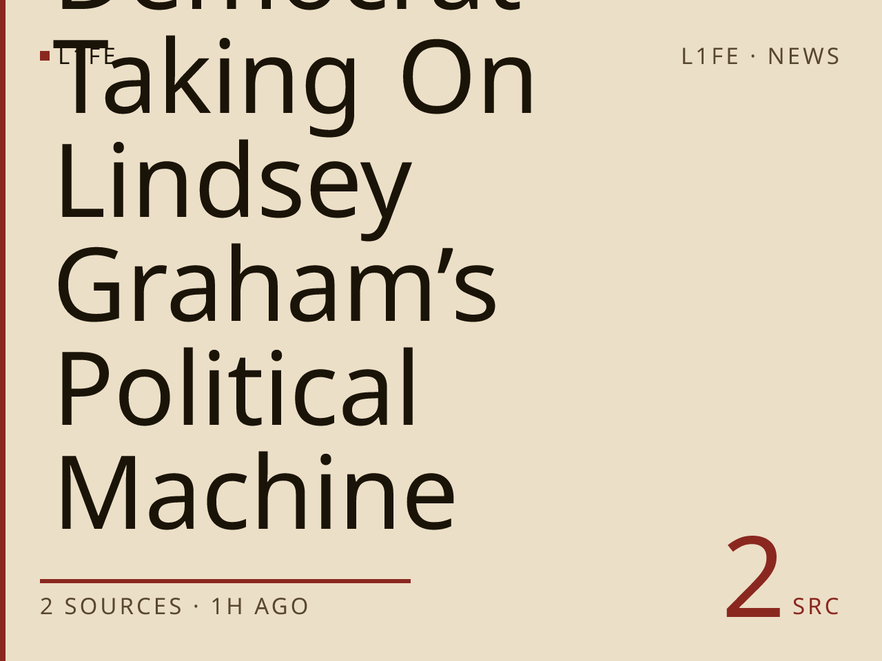 Who Is The Democrat Taking On Lindsey Graham’s Political Machine